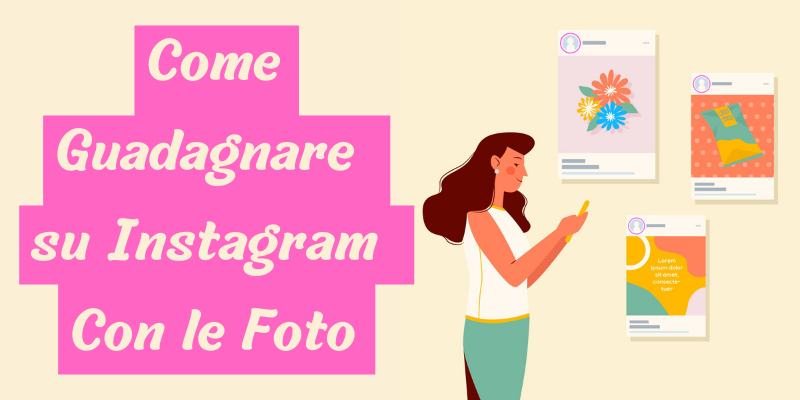 Come guadagnare su Instagram con le foto