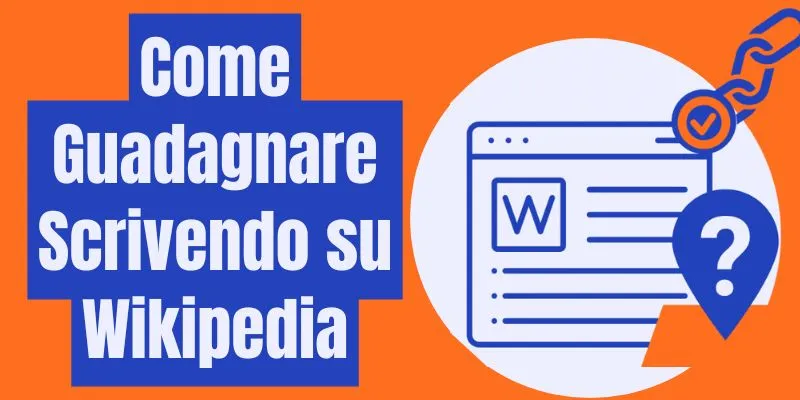 Come Guadagnare Scrivendo su Wikipedia