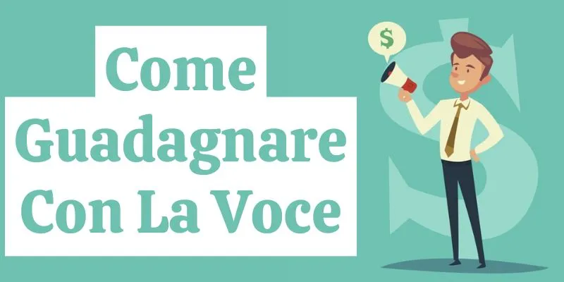 Come Guadagnare Con La Voce