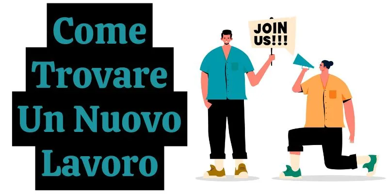 Come Trovare Un Nuovo Lavoro