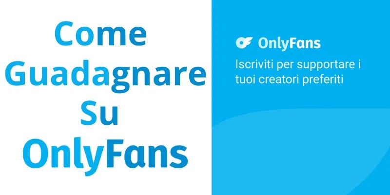 Come guadagnare su OnlyFans